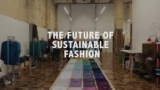 Why Sustainable Fashion Is the Future