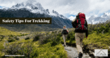 Tips for Safe and Eco-Friendly Trekking Trips